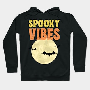 Spooky Vibes Hoodie